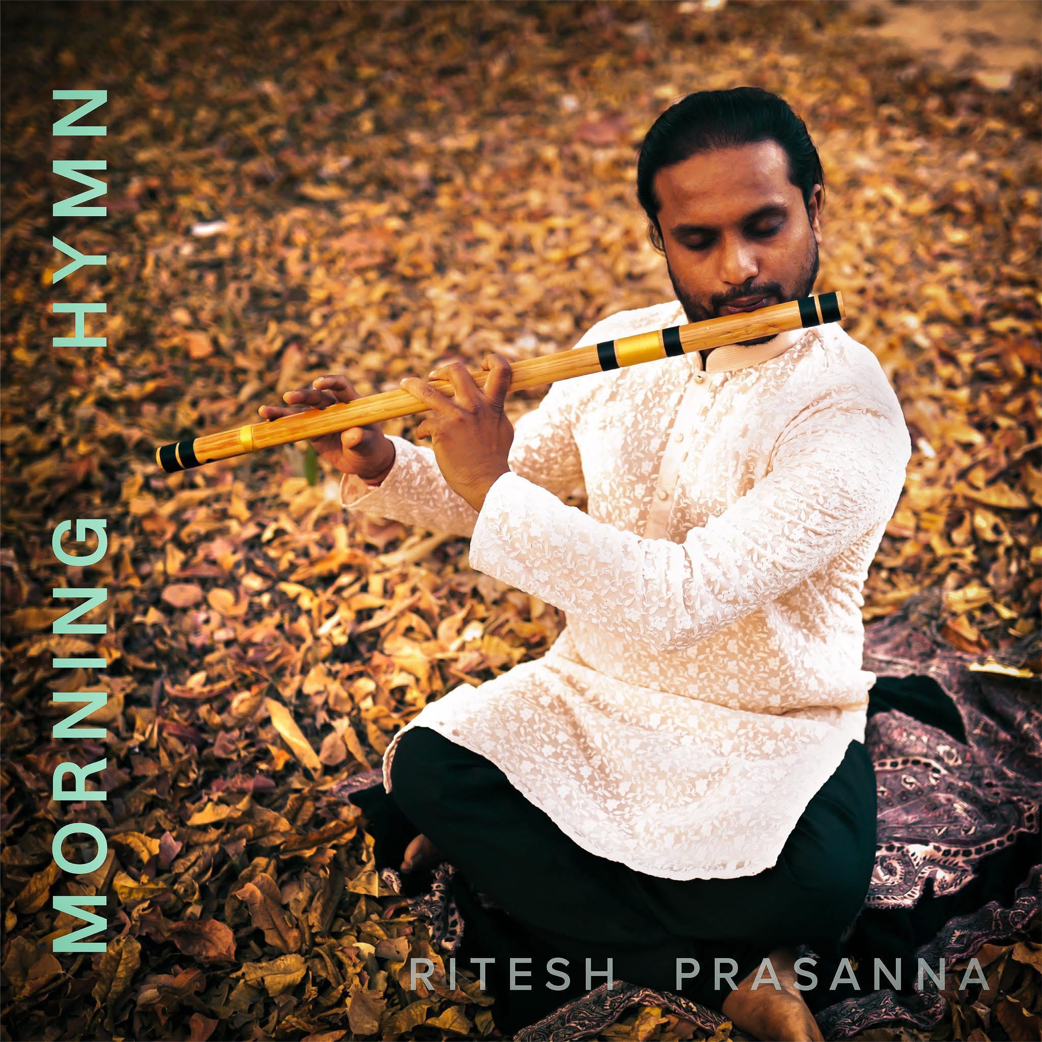 Album Morning Hymn By Ritesh Prasanna